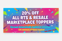 20% off all RTS & Resale Marketplace Toppers. Discount Automatically Applied At Checkout. $20 minimum purchase required at checkout. Sale ends 1/31/26
